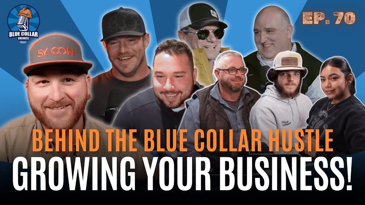 Ep. 70 - Systems, Schools & Screwups: Real Talk for Blue Collar Growth